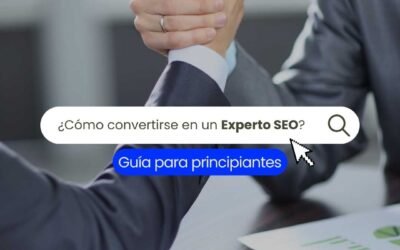 De Principiante a Experto SEO: Guía Definitiva 2026